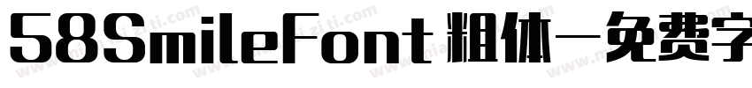 58SmileFont 粗体字体转换